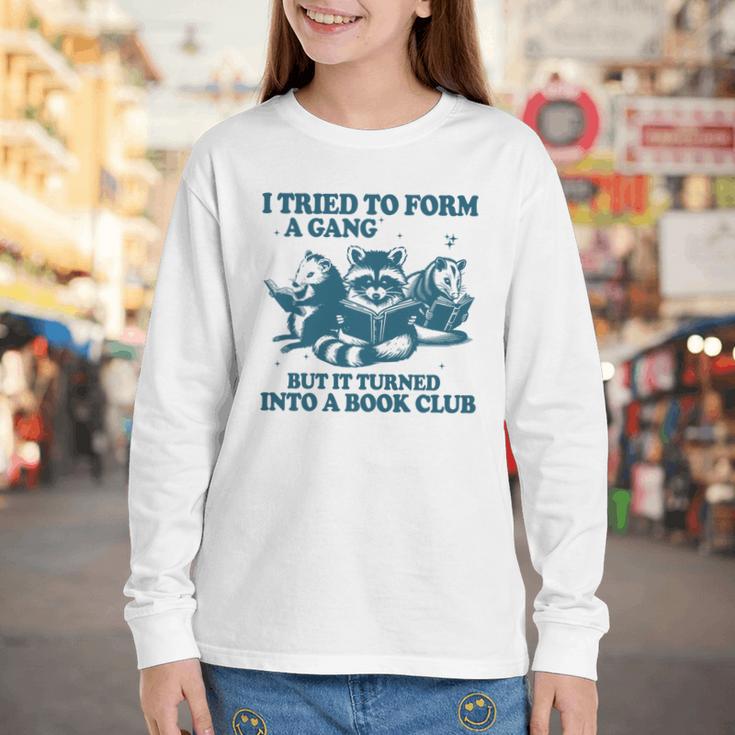 I Tried To Form A Gang But It Turned Into A Book-Club Reader Premium Tri-Blend Youth Long Sleeve Tee I Tried To Form A Gang But It Turned Into A Book-Club Reader Premium Tri-Blend Youth Long Sleeve Tee