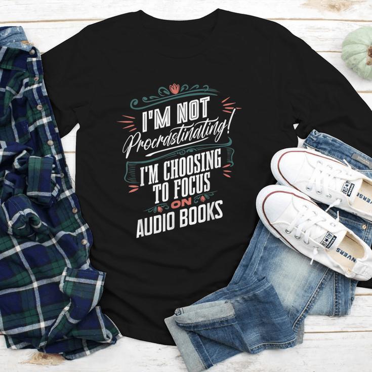 Audiobook Lover I’m Not Procrastinating Book Humor Youth Long Sleeve Tee