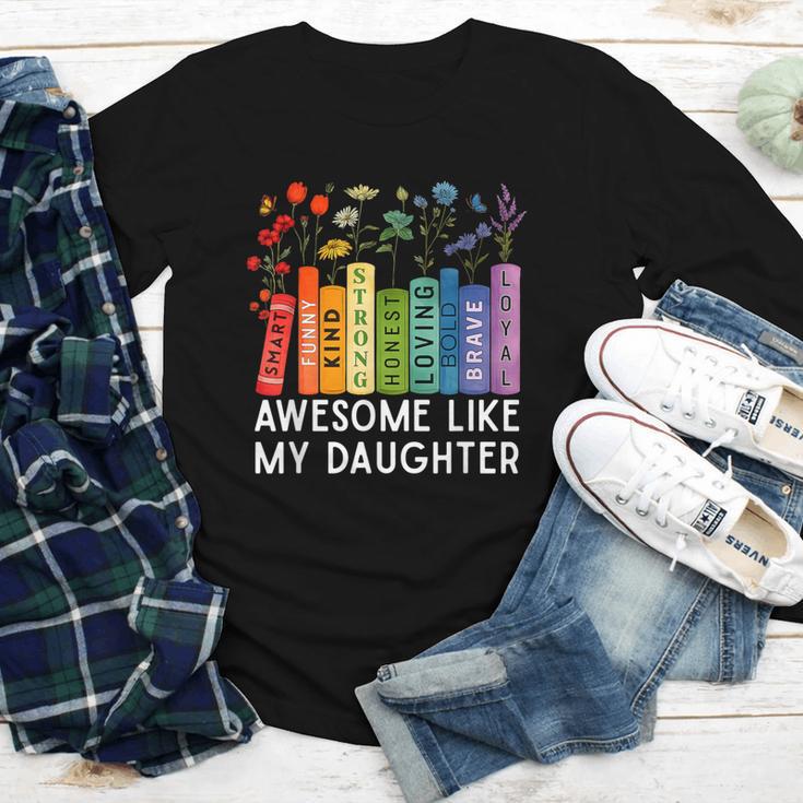 Awesome Like My Daughter Books Floral Proud Mom Women Youth Long Sleeve Tee