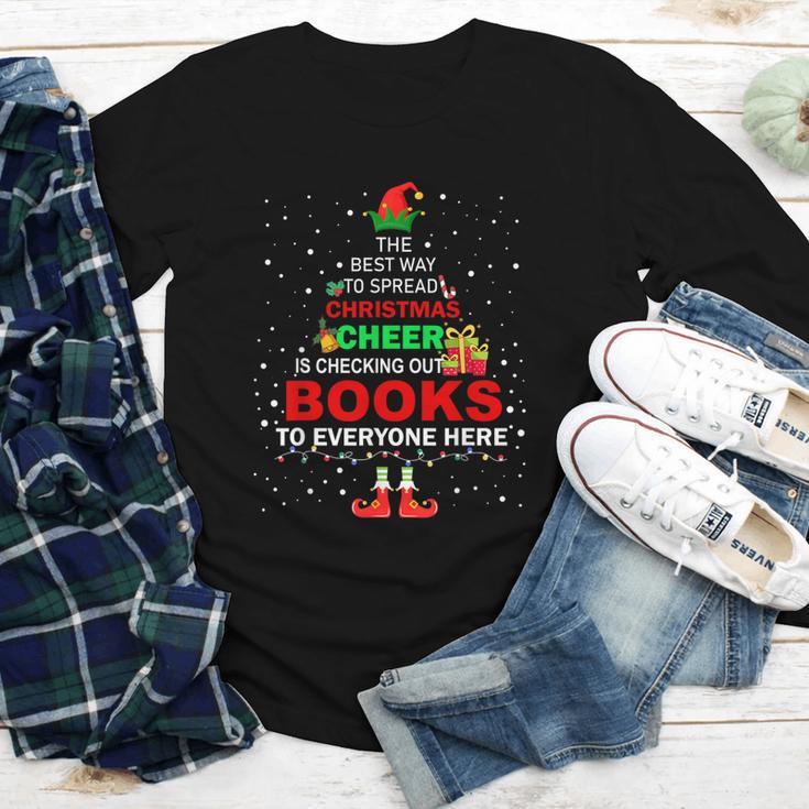 The Best Way To Spread Christmas Cheer Is Checking Out Books Youth Long Sleeve Tee