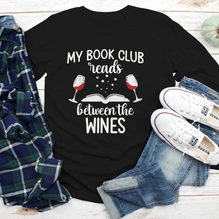 My Book Club Reads Between The Wines Bookworm Humor Youth Long Sleeve Tee