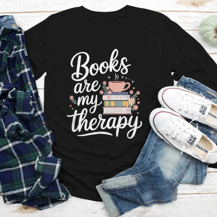 Books Are My Therapy Book Lover Coffee Books Flowers Bookish Youth Long Sleeve Tee
