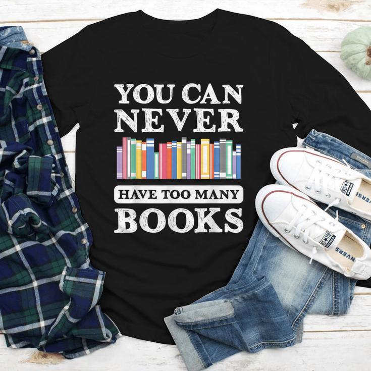 You Can Never Have Too Many Books Reading Lover Outfit Youth Long Sleeve Tee You Can Never Have Too Many Books Reading Lover Outfit Youth Long Sleeve Tee
