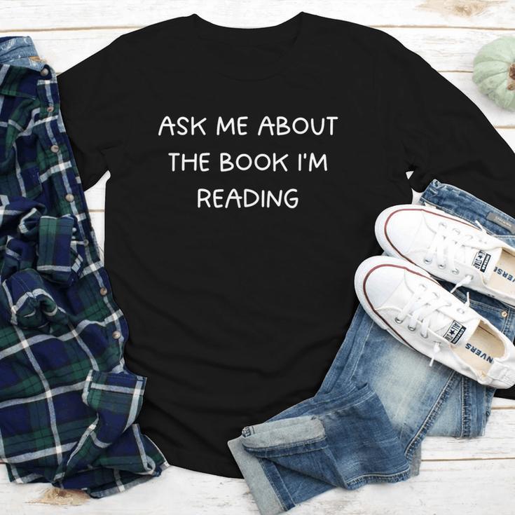 Bookworm Ask Me About The Book I'm Reading Youth Long Sleeve Tee