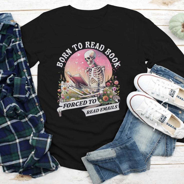Born To Read Book Forced To Read Emails Skeleton Youth Long Sleeve Tee