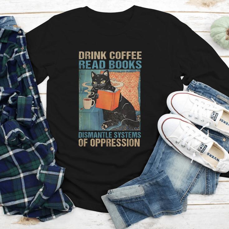 Drink Coffee Read Books Dismantle Systems Of Oppression Cat Youth Long Sleeve Tee Drink Coffee Read Books Dismantle Systems Of Oppression Cat Youth Long Sleeve Tee