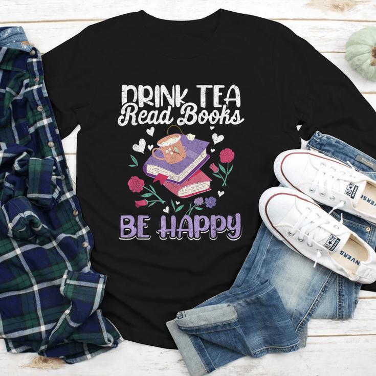 Drink Tea Read Books Be Happy Book Lover Reading Youth Long Sleeve Tee