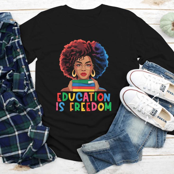 Education Is Freedom History Girl Women Book Lover Youth Long Sleeve Tee
