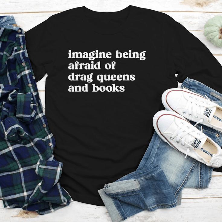 Imagine Being Afraid Of Drag Queens And Books Classic Youth Long Sleeve Tee Imagine Being Afraid Of Drag Queens And Books Classic Youth Long Sleeve Tee