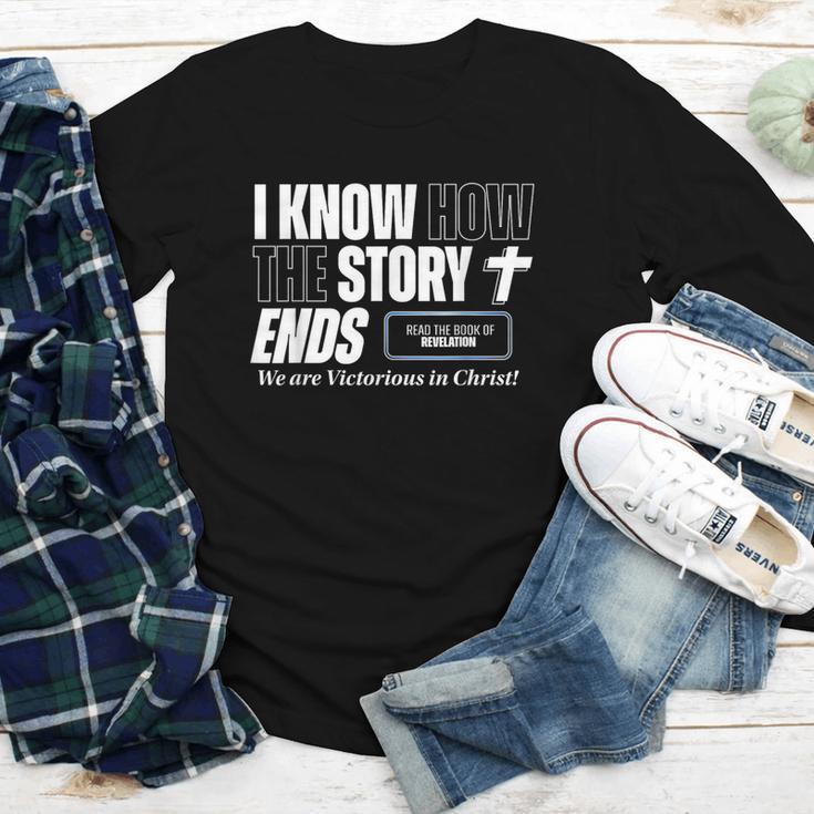 I Know How The Story Ends Book Of Revelation Jesus Is King Youth Long Sleeve Tee