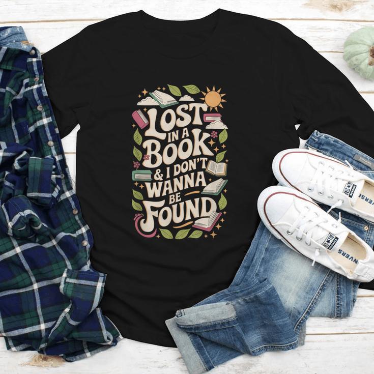LOST IN A BOOK And I DONT WANNA BE FOUND Youth Long Sleeve Tee