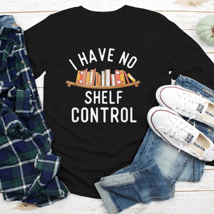 I Have No Shelf Control Book Lover Reading Bookworm Reader Youth Long Sleeve Tee I Have No Shelf Control Book Lover Reading Bookworm Reader Youth Long Sleeve Tee