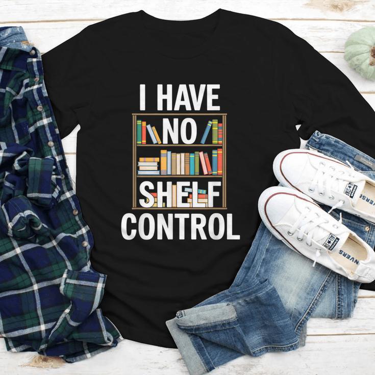 I Have No Shelf Control Read Book Reading Librarian Youth Long Sleeve Tee