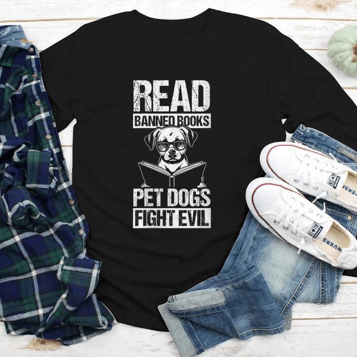 Read Banned Books PET DOGS FIGHT EVIL Read Banned Books Dog Youth Long Sleeve Tee