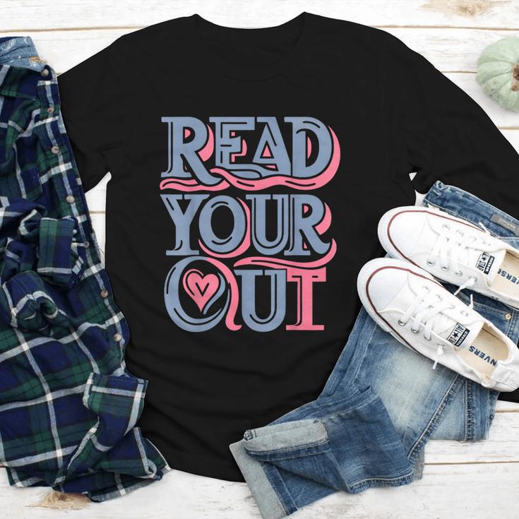 Read Your Heart Out Cute Teacher Reading Book Love Bookworm Youth Long Sleeve Tee