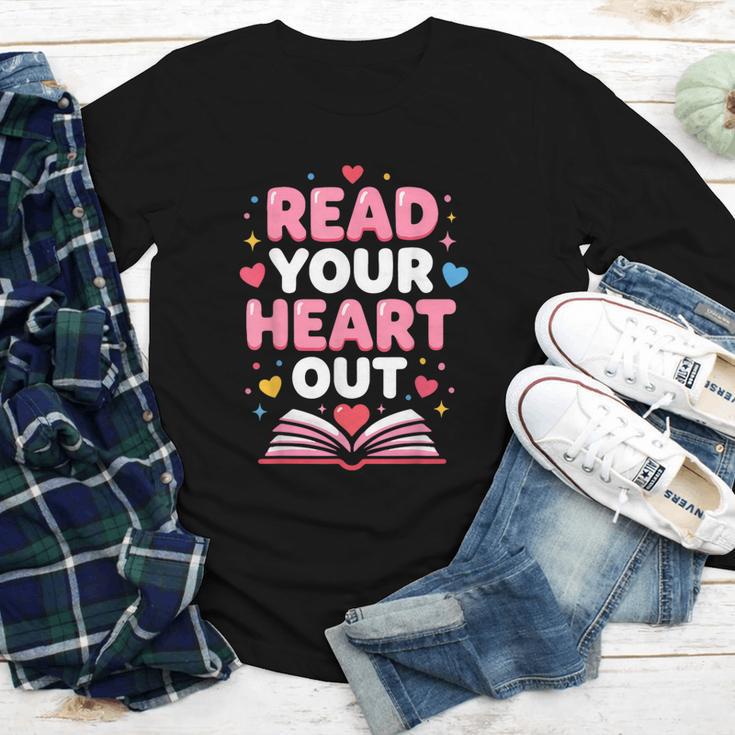 Read Your Heart Out Valentine Reading Book For Kid Teacher Youth Long Sleeve Tee