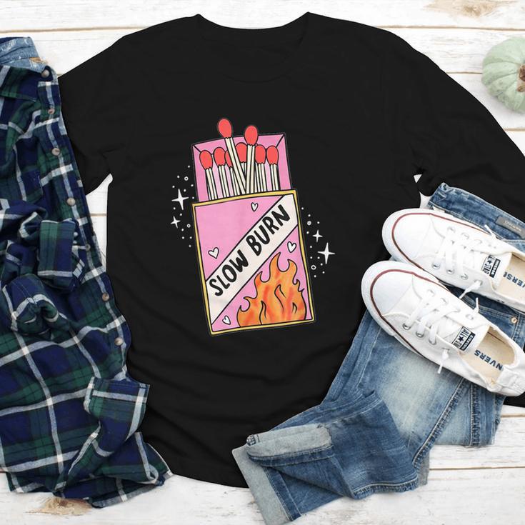 Slow Burn Book Trope Worth The Wait Love Takes Time Youth Long Sleeve Tee