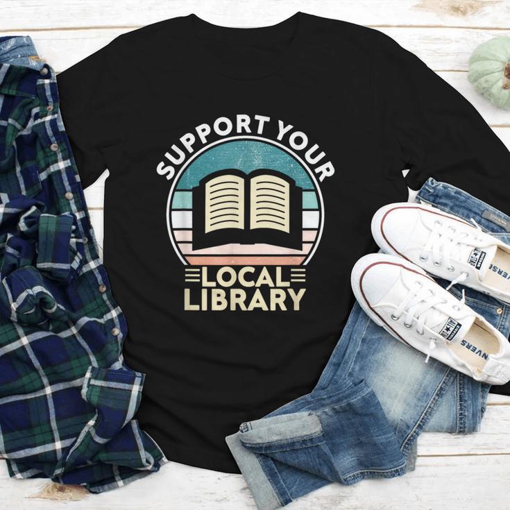 Support Your Local Library Book Lovers Youth Long Sleeve Tee Support Your Local Library Book Lovers Youth Long Sleeve Tee