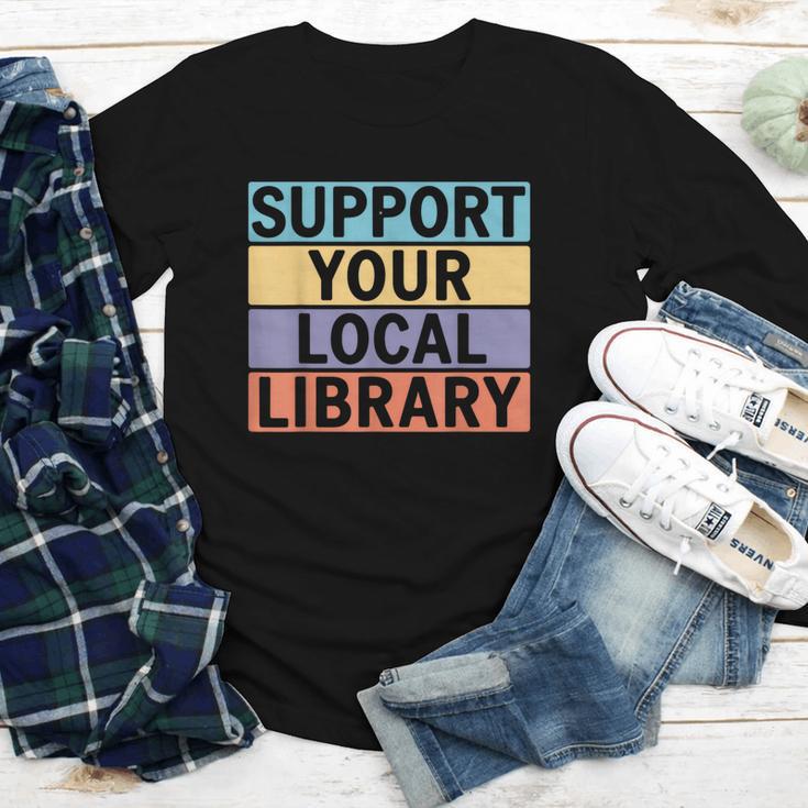 Support Your Local Library Worker Librarian Bookworm Youth Long Sleeve Tee