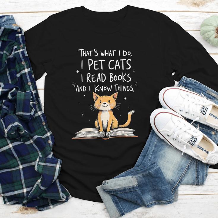 That's What I Do I Pet Cats I Read Books And I Know Things Youth Long Sleeve Tee