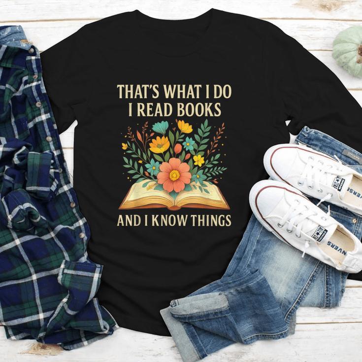 Thats What I Do I Read Books And I Know Things Reading Youth Long Sleeve Tee