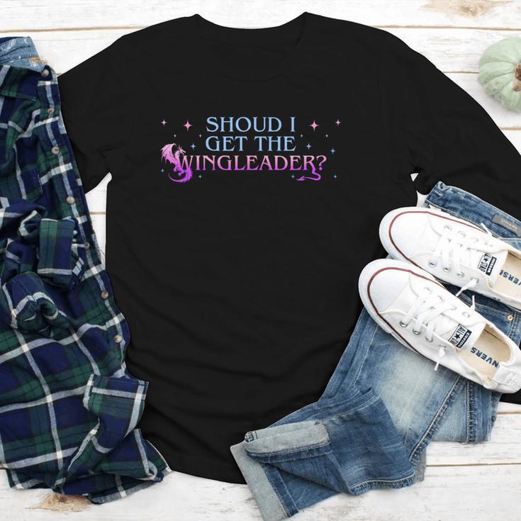 Should I Get The Wingleader Dragon Lover Book Lover Quote Youth Long Sleeve Tee Should I Get The Wingleader Dragon Lover Book Lover Quote Youth Long Sleeve Tee