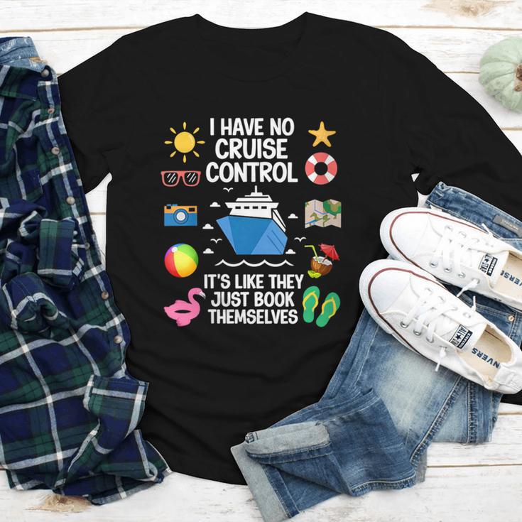 Women's I Have No Control On A Cruise They Book Themselves Cruise Youth Long Sleeve Tee