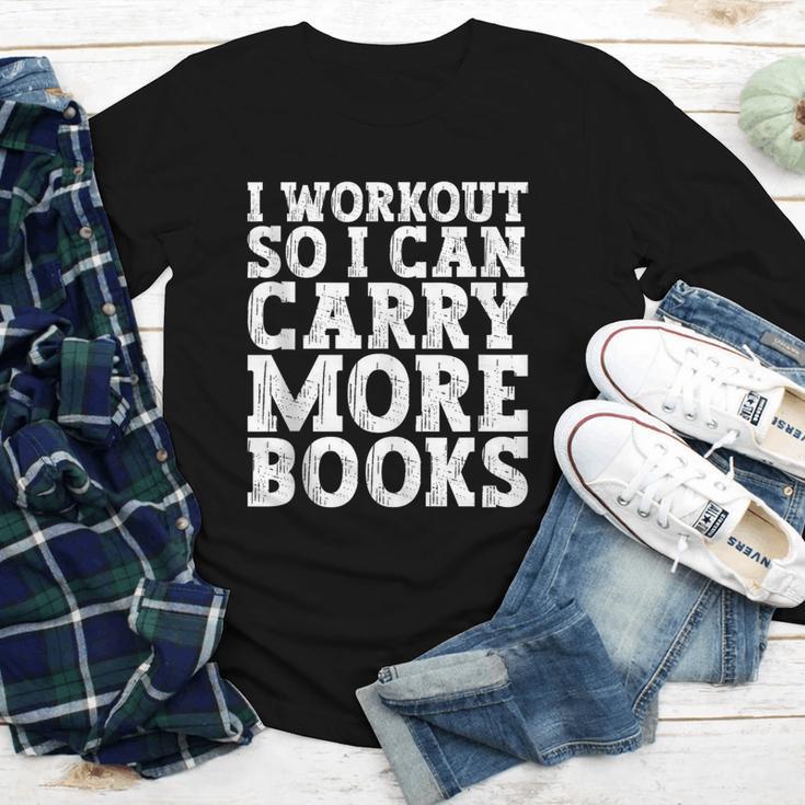 I Workout So I Can Carry More Books Lover Bookworm Gym Youth Long Sleeve Tee I Workout So I Can Carry More Books Lover Bookworm Gym Youth Long Sleeve Tee