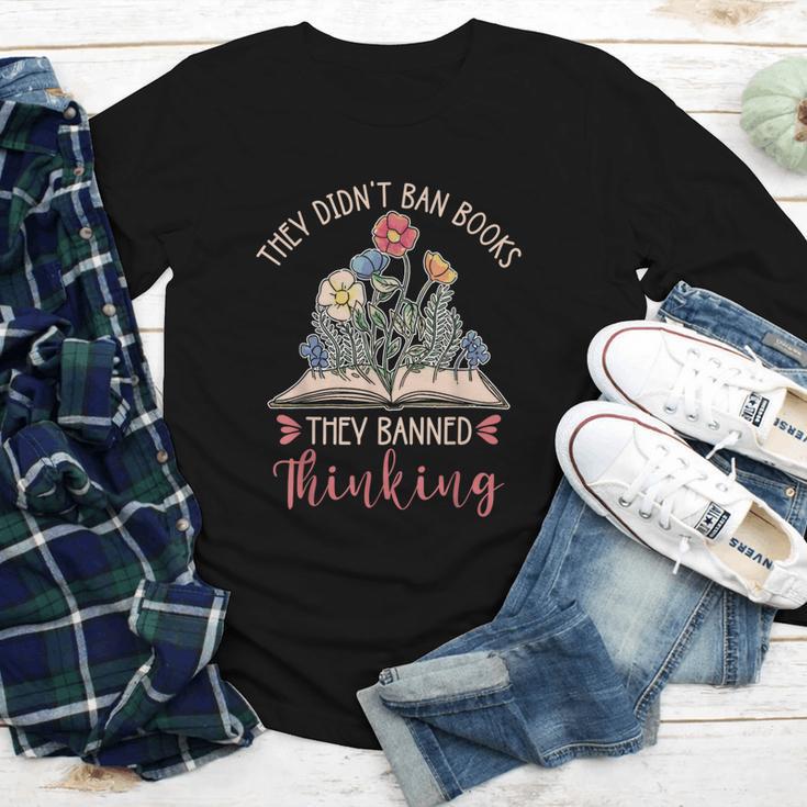 They Didn't Ban Books They Banned Thinking Youth Long Sleeve Tee