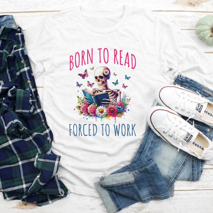 Born To Read Forced To Work Reading Skeleton Bookish Book Youth Long Sleeve Tee