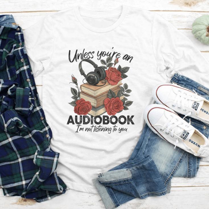 Unless You'Re An Audiobook I'm Not Listerning To You Bookish Youth Long Sleeve Tee
