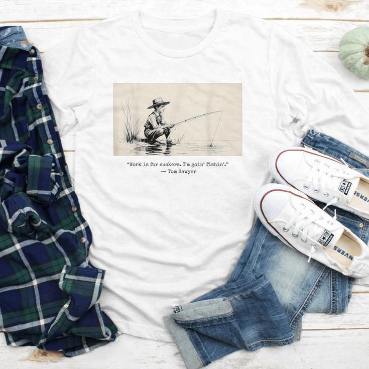 Work Is For Suckers I’m Goin’ Fishin’ Twain Sawyer Book Day Youth Long Sleeve Tee