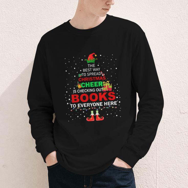 The Best Way To Spread Christmas Cheer Is Checking Out Books Youth Long Sleeve Tee