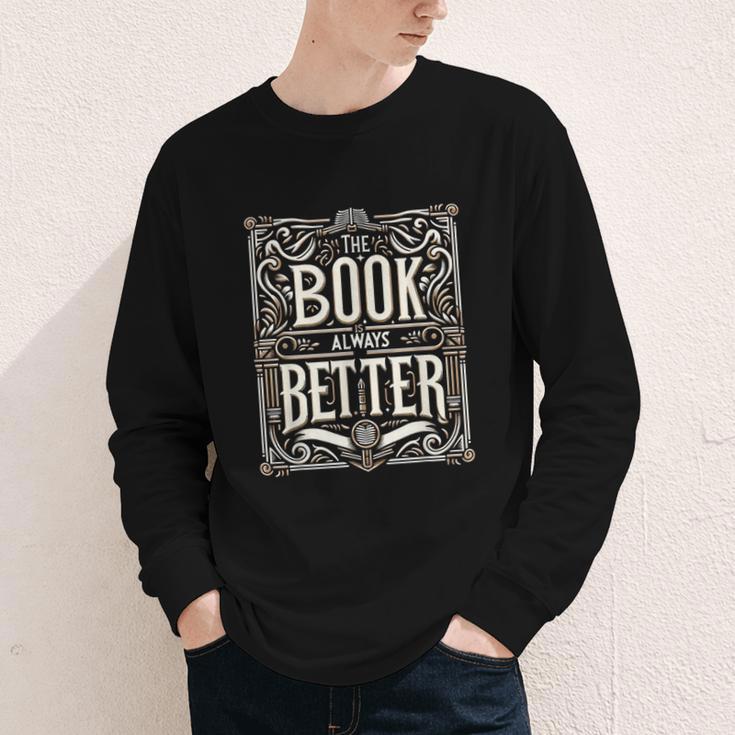 The Book Is Always Better Reader Preference Youth Long Sleeve Tee The Book Is Always Better Reader Preference Youth Long Sleeve Tee
