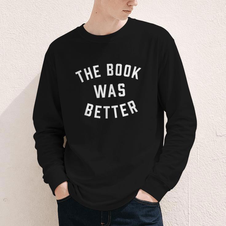 The Book Was Better Reading Literature Lover Youth Long Sleeve Tee The Book Was Better Reading Literature Lover Youth Long Sleeve Tee
