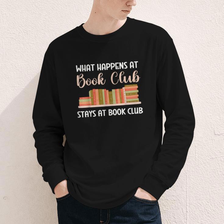 Book Lover Humor What Happens At Book Club Stays Youth Long Sleeve Tee