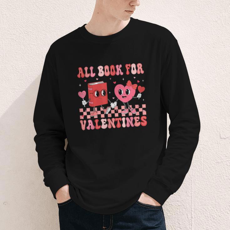 All Booked For Valentine Book Librarian Teacher Women Kids Youth Long Sleeve Tee