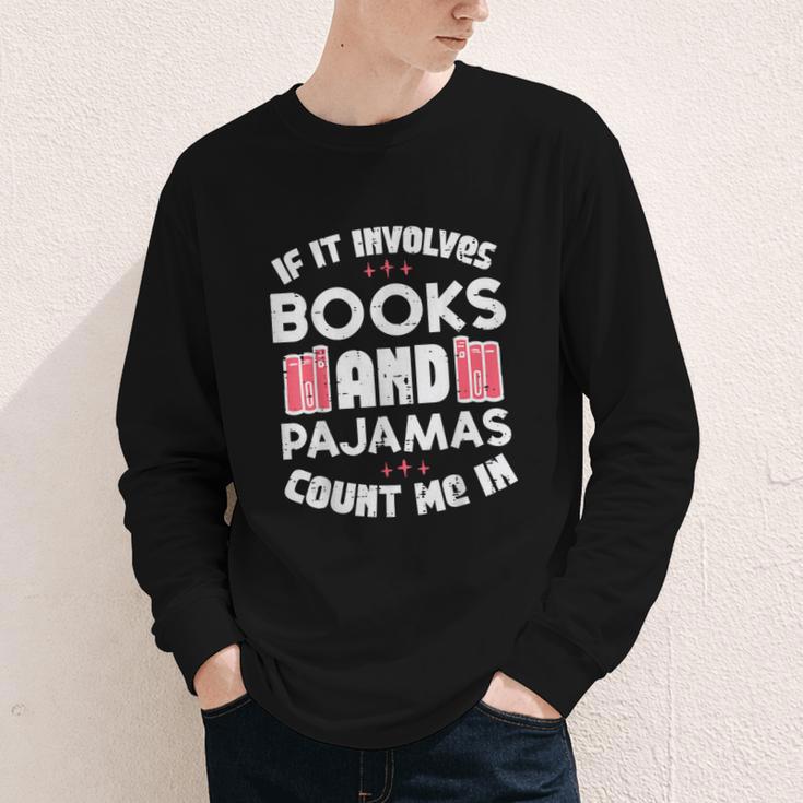 Books Pajamas Read Reading Book Librarian Women Girls Youth Long Sleeve Tee