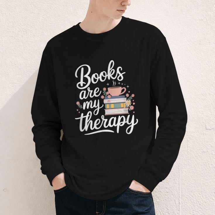 Books Are My Therapy Book Lover Coffee Books Flowers Bookish Youth Long Sleeve Tee
