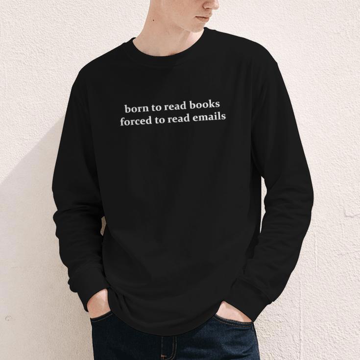 Born To Read Books Forced To Read Emails Office Quote Youth Long Sleeve Tee Born To Read Books Forced To Read Emails Office Quote Youth Long Sleeve Tee