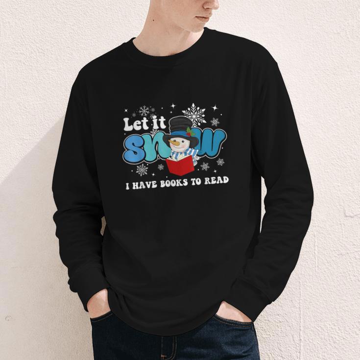 Cute Snowman Let It Snow I Have Books Reader Youth Long Sleeve Tee