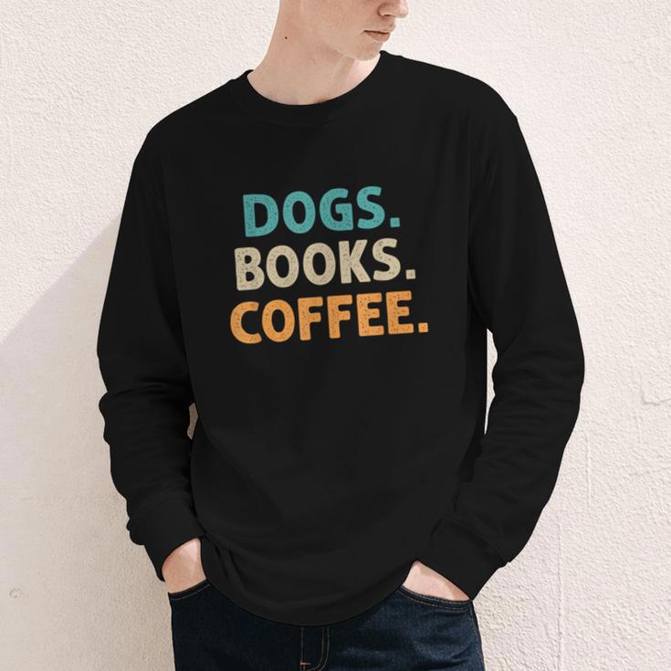 Dogs Books Coffee Book Lover Dogs Coffee Youth Long Sleeve Tee
