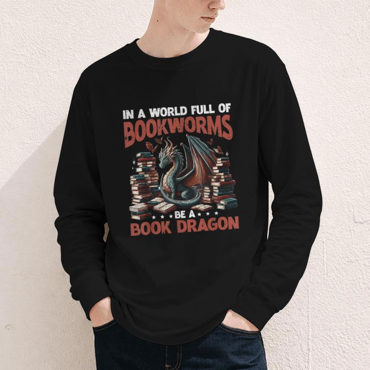 Dragon In A World Full Of Bookworms Be A Book Dragon Youth Long Sleeve Tee