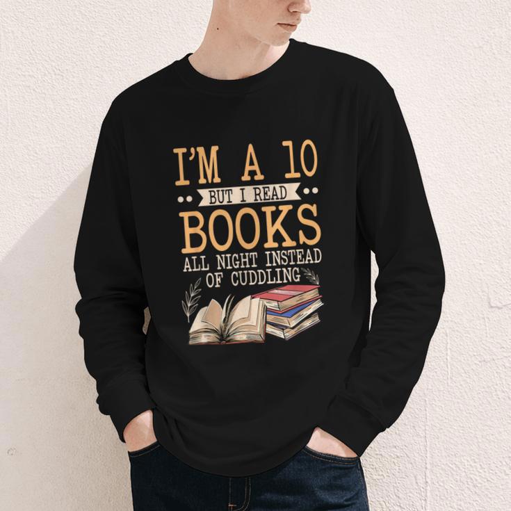 I'm A 10 But I Read Books All Night Bookworm Reader Reading Youth Long Sleeve Tee