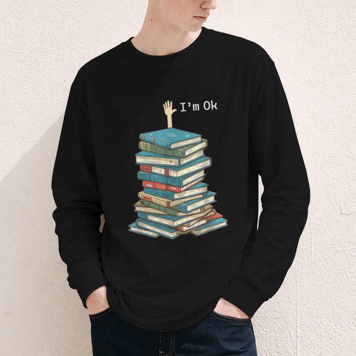 I'm Ok Books Reading Books Lover National Book Day Youth Long Sleeve Tee