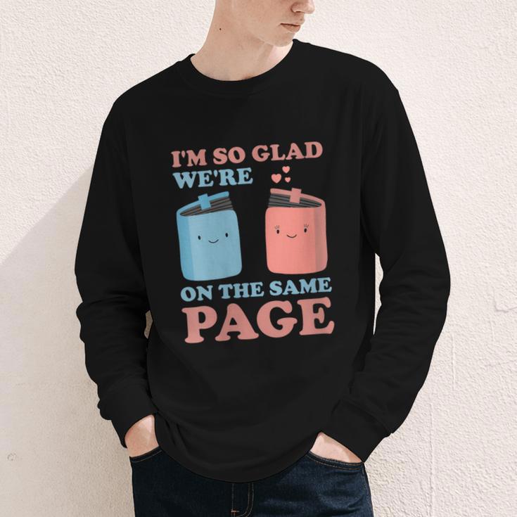 I'm So Glad We'Re On The Same Page Book Lover Writer Youth Long Sleeve Tee