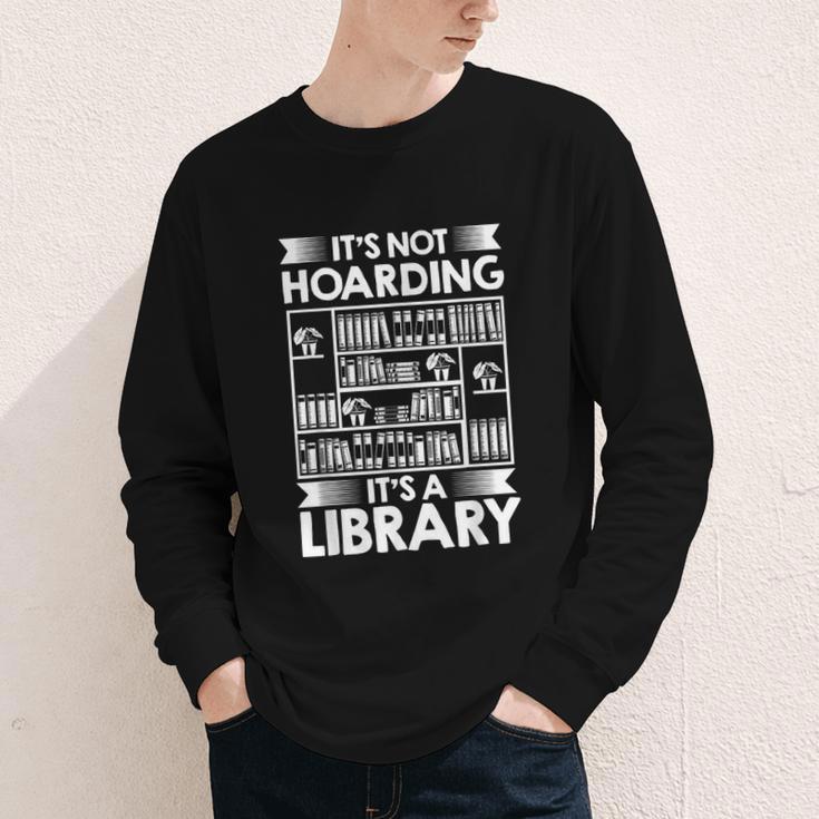 It's Not Hoarding Library Book Collecting Book Librarian Youth Long Sleeve Tee