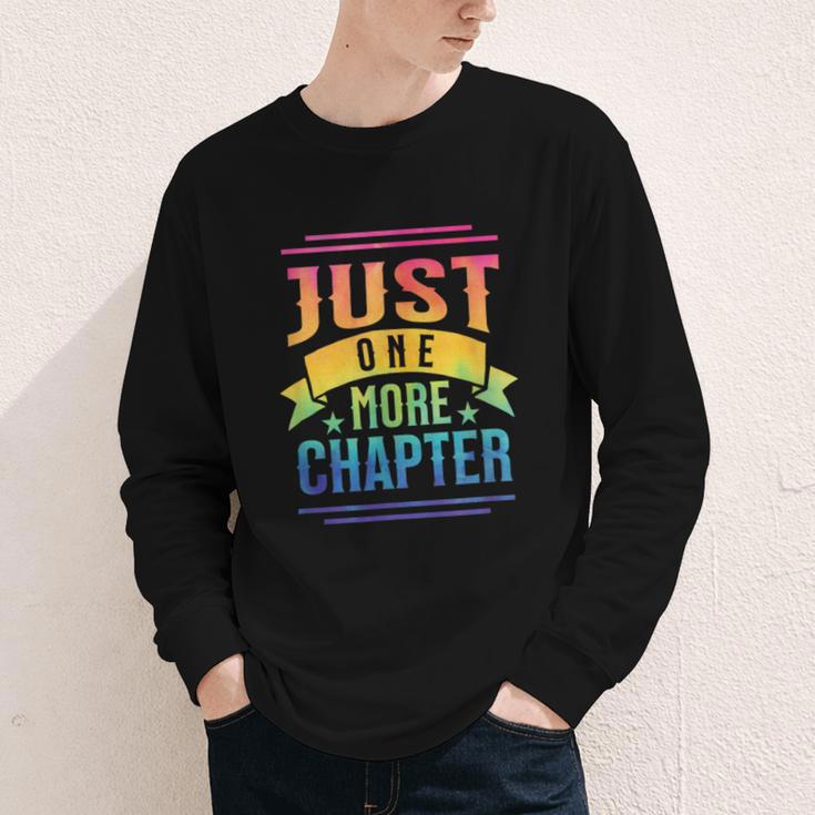 JUST ONE MORE CHAPTER Fun Reading Book Lover Youth Long Sleeve Tee