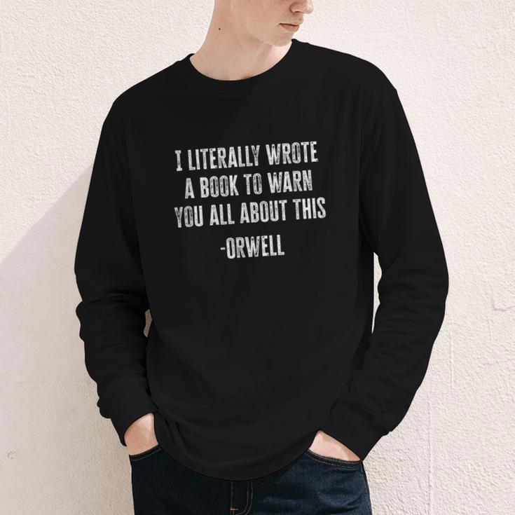 I Literally Wrote A Book To Warn You All About This Youth Long Sleeve Tee I Literally Wrote A Book To Warn You All About This Youth Long Sleeve Tee