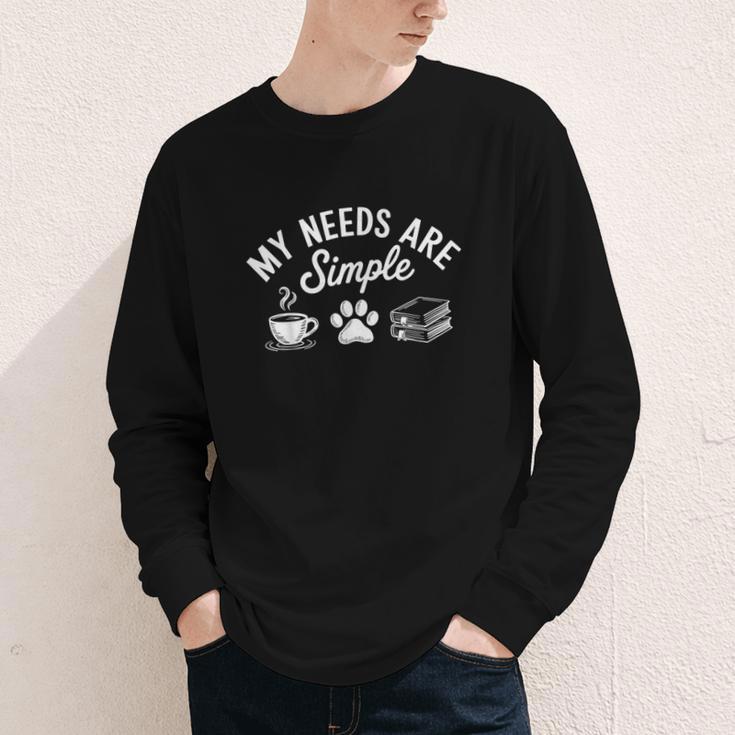 My Needs Are Simple Cat Dog Reading Book Coffee Youth Long Sleeve Tee